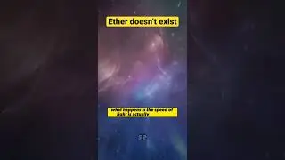 Why Einstein's Theory of Relativity Doesn't Need Ether to Exist⁉️ 