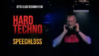 Techno by Speechl3ss @ Attic Club Radio