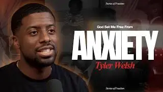 God Set Me Free From Anxiety | Stories of Freedom
