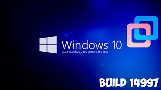 Как установить Windows 10 build 14997 на VMware Workstation