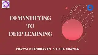 Demystifying Deep learning