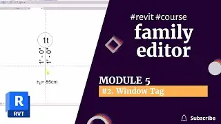 REVIT FAMILIES COURSE: Module 5 |  2. Window tag family |  revituni.com
