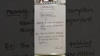 Quibble: English Vocabulary Lesson Of the Day #english