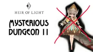 Heir of Light: Mysterious Dungeon неактуален!