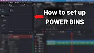 How to set up *POWER BINS* and INCREASE YOUR WORKFLOW In davinci resolve 18!