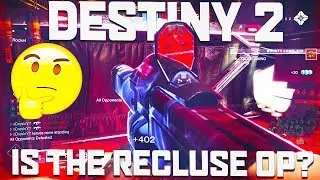 DESTINY 2 - IS THE RECLUSE OP? AMAZING COMP GAMEPLAY!