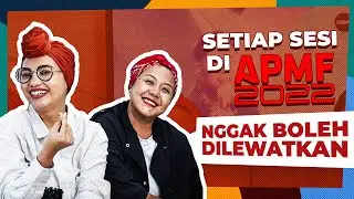 Siapa Saja Speaker APMF 2022? | Special APMF x OPPAL