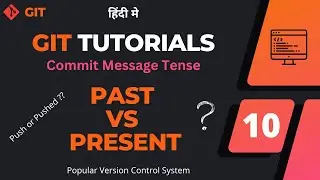 Git Commit Message Best Practices | Hindi | By Krishna Sonavane