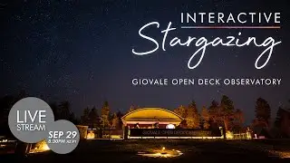 Interactive Stargazing | September 29, 2020