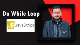 Do While Loop in Javascript (Hindi) | learn javascript loops in hindi | do while loop
