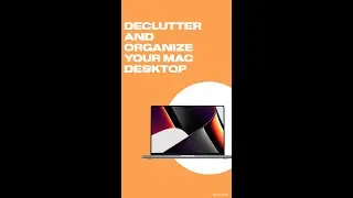 How to Declutter your Mac Desktop Screen in just One Click! #shorts #mac #macos