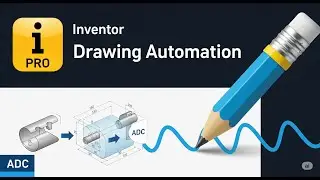 Autodesk Inventor ADC: Automatic Drawing Creator Add-in Demo