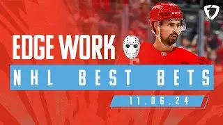 NHL PICKS AND PREDICTIONS TODAY (11/06/24) | Edge Work Presented by FanDuel