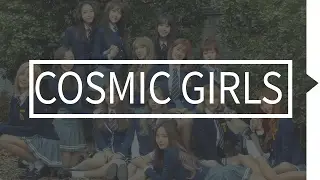 Cosmic Girls Members Profile (Updated)