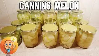 Canning Melon - How to canning melon