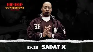 Sadat X | Ep. 36