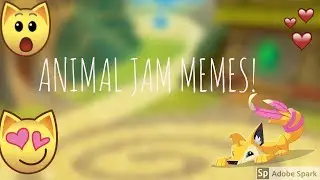 Animal Jam Memes! Pt.4