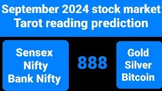 stock market predictions September 2024 | Gold | Silver | Tarot reading