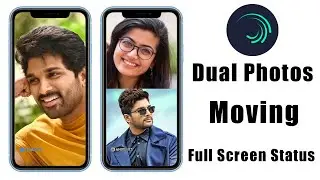 Double/Two Photos Moving Full Screen Status Editing|Alight Motion Telugu|Edit Videos Like Maniedits