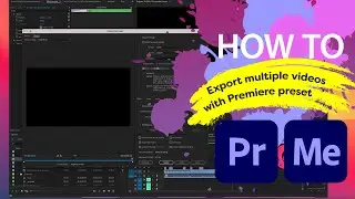 How to queue and export multiple videos in Adobe® Premiere® Pro and Adobe® Media Encoder®