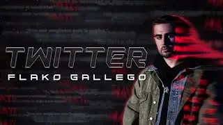 Twitter, Flako Gallego - Video Oficial