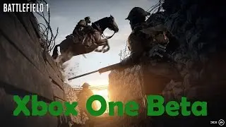 Battlefield 1 Beta on Xbox One! Startup and Menu