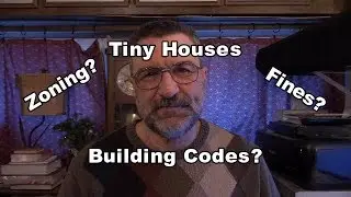 Don't Violate Tiny House Zoning/Building Codes