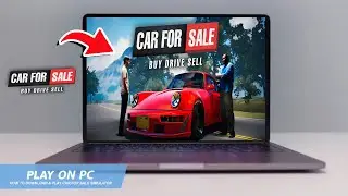 🔧CAR FOR SALE SIMULATOR: HOW TO DOWNLOAD & PLAY ON PC / LAPTOP🔥(2024)