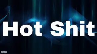 Cardi B - Hot Shit (Lyrics)