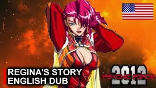 【PSYCHIC FORCE 2012】REGINA ► ENGLISH DUB STORY MODE