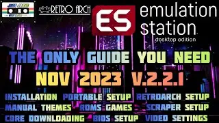 [Update Pinned] EmulationStation DE v2.2.1 Definitive All-In-One Setup Guide 2023 