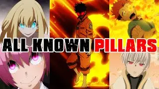 8 Pillars - FIRE FORCE Season 2
