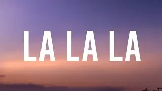 Shakira - La La La (Lyrics)