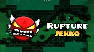 【4K】Rupture by Jekko 100% [INSANE DEMON]