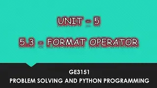 Format Operator In Python | Tamil | UNIT-5 CSE | P25 | 