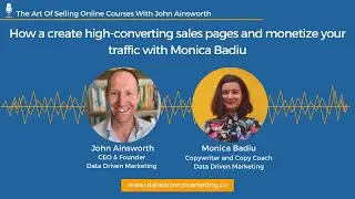 How to create high converting sales pages and monetize your traffic with Monica Badiu
