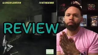 7xvethegenius, DJ Green Lantern - The Genius Tape REVIEW