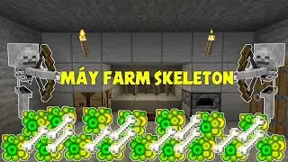 MINECARF SINH TỒN WITH MY FRIEND TẬP 6 : MÁY FARM SKELETON