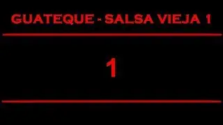 GUATEQUE - SALSA VIEJA 1