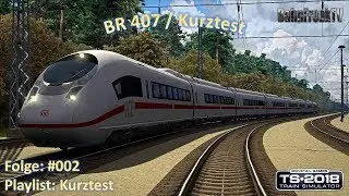 BR 407 / Kurztest / Dovetail Games / TS2019