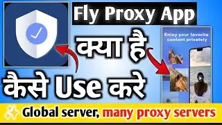 Flyproxy safe and stable || Flyproxy || Flyproxy app || Flyproxy app kaise use kare ||Flyproxy