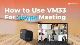 How to Use VM33 for Skype meeting