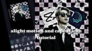 alight motion and capcut icon tutorial with capcut