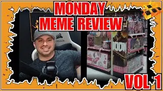 Action RPG Monday Meme Review Volume 1! Laughter Is The Best Monday Morning Medicine! Lets Go! Vol 1