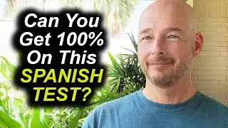The Test I Use to Evaluate Spanish Students