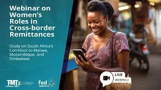 Webinar: Women's Roles in Cross-border Remittances