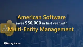 American Software saves $50,000 in first year with Multi-Entity Management