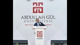 11. Cumhurbaşkanı Abdullah Gül, AGÜ Mezuniyet Törenine Katıldı