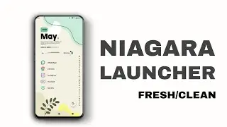 How to Setup the NIAGARA Launcher for a super clean and minimal setup