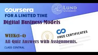 Digital Business Models, week (1-4) All Quiz Answers with Assignments.